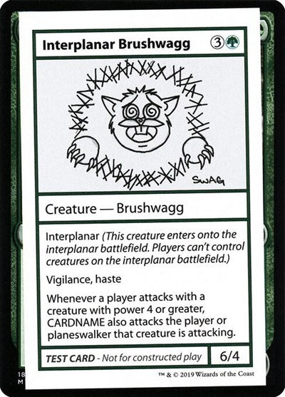 Interplanar Brushwagg (No PW Symbol)