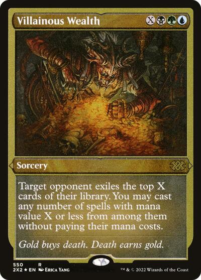 Villainous Wealth (Foil Etched)