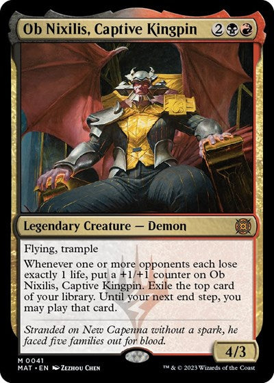 Ob Nixilis, Captive Kingpin