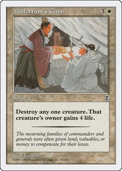 Misfortune's Gain