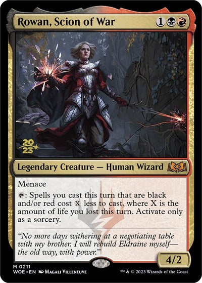 Rowan, Scion of War