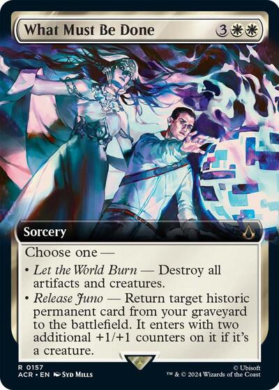 What Must Be Done (Extended Art)