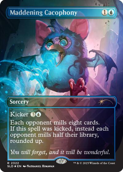 Maddening Cacophony (Rainbow Foil)